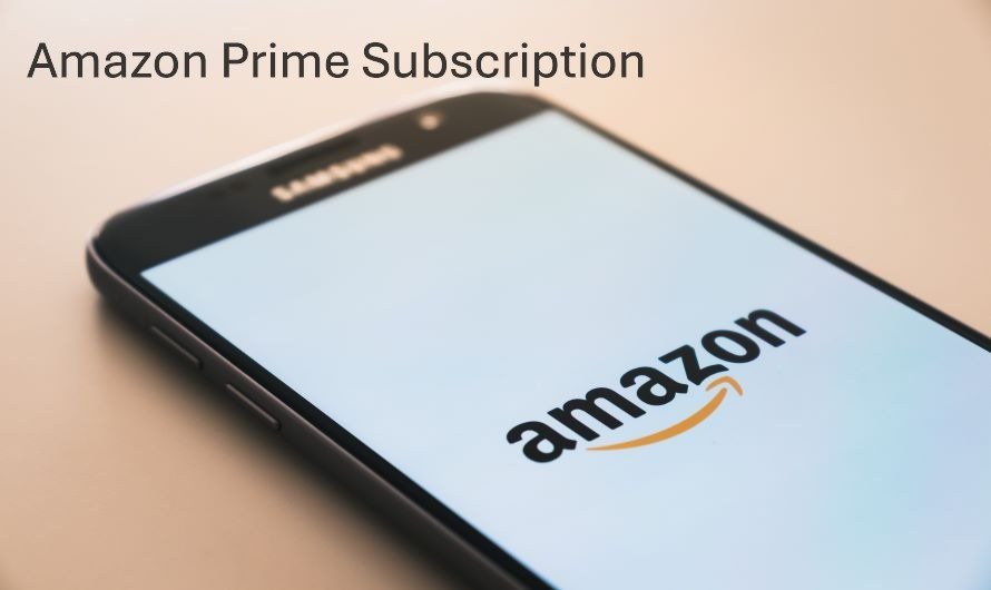 Amazon Prime Subscription