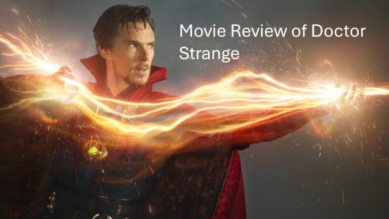 Movie Review of Doctor Strange