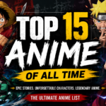 Top 15 Best Anime Series of All Time