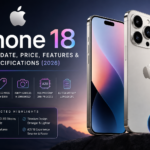 Apple iPhone 18 Launch Date, Price, Features & Full Specifications (2026)